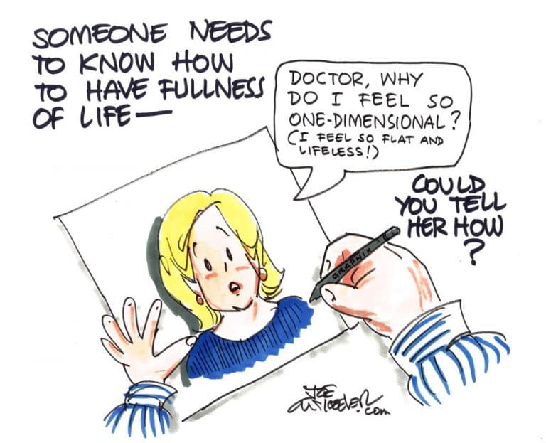 Fullness of life by Joe McKeever (Cartoon: McKeever) - Baptist Message